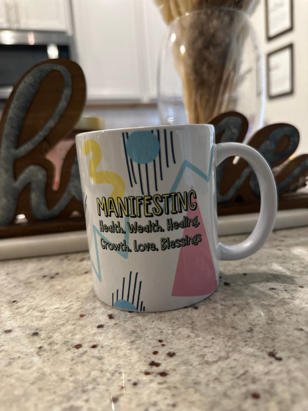 Manifesting Mug