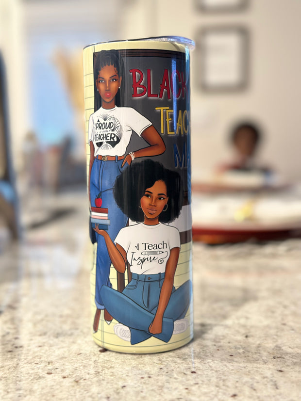 Black Teacher Magic Tumbler