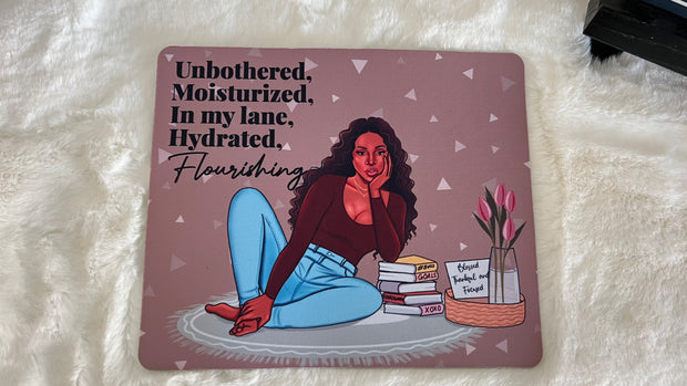 Unbothered Mousepad