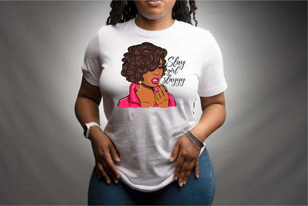 Slay Girl Shirt