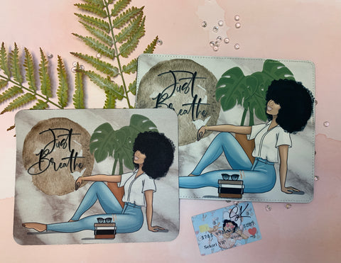 Just Breathe Mousepad.